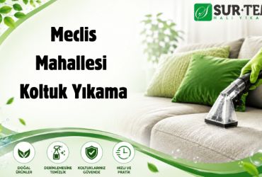 Meclis Mahallesi Koltuk Yıkama Meclis Mahallesi Koltuk Yıkama